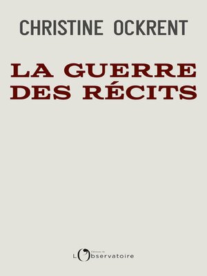 cover image of La guerre des récits